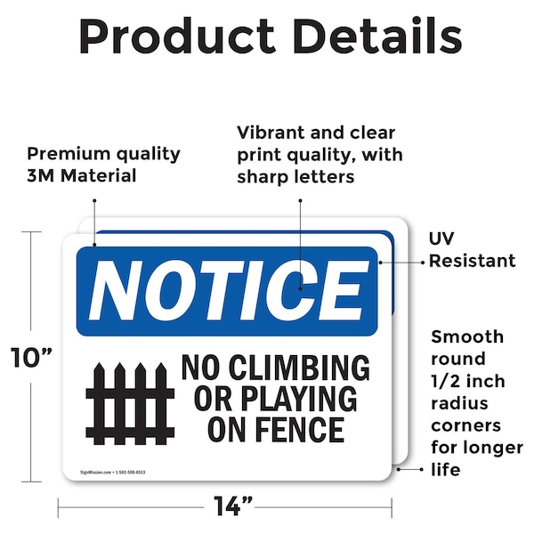 No Climbing Or Playing On Fence Sign, Vinyl Decal, 14in W X 10in L, 2PK